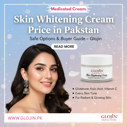 Skin Whitening Cream Price in Pakistan-Glojin